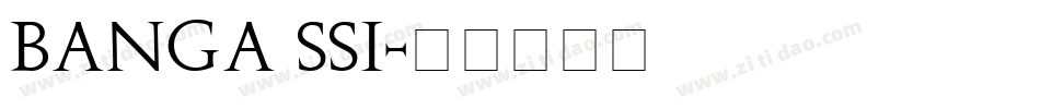 Banga SSi字体转换